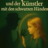 Sophie und der Künstler mit den schwarzen Händen