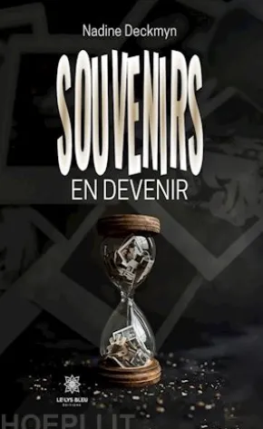 Souvenirs en devenir