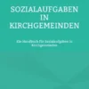 Sozialaufgaben in Kirchgemeinden