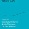 Space Economy, Space Industry, Space Law