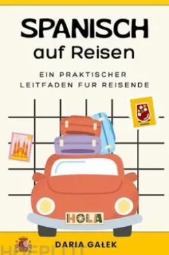Spanisch auf Reisen