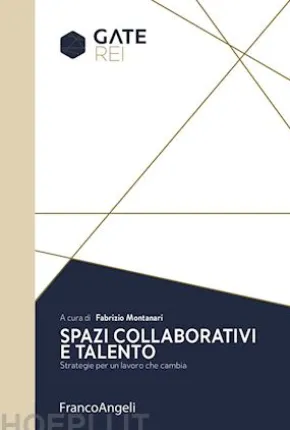 Spazi collaborativi e talento