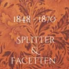 1848 - 1870 Splitter und Facetten einer Gesellschaft