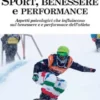 Sport, benessere e performance