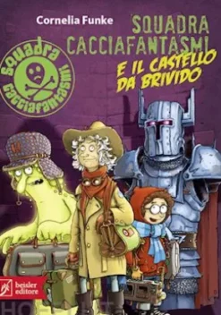 Squadra Cacciafantasmi e il castello da brivido