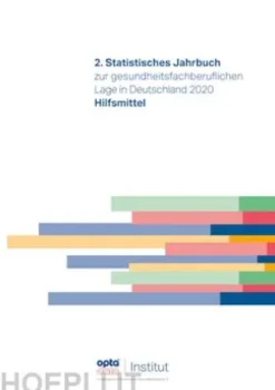 2. Statistisches Jahrbuch zur gesundheitsfachberuflichen Lage in Deutschland 2020