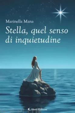 Stella, quel senso di inquietudine