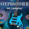 Stepbrother on Campus