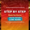 STEP by STEP Book for Horns SPECIAL EDITION Low Horn Level 1 Italian/German