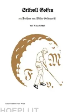 Stilvoll Golfen Teil 4