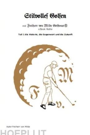 Stilvoll Golfen Teil 1