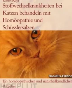 Stoffwechselkrankheiten bei Katzen behandeln mit Homöopathie und Schüsslersalzen