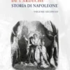Storia di Napoleone - Volume Secondo