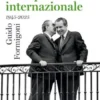 Storia essenziale della politica internazionale