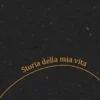 Storia della mia vita