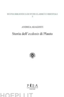 Storia dell'ecdosis di Plauto