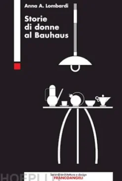 Storie di donne al Bauhaus