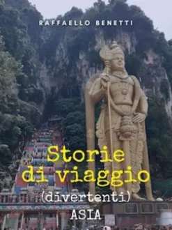Storie di viaggio (divertenti)ASIA