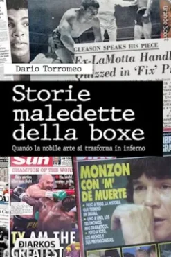 Storie maledette della boxe