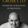 Storie di un ragazzo di provincia
