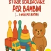 Storie scaldacuore per bambini