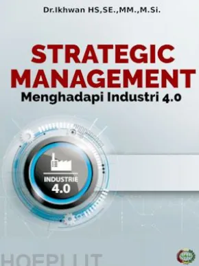 Strategic Management: Menghadapi Industri 4.0