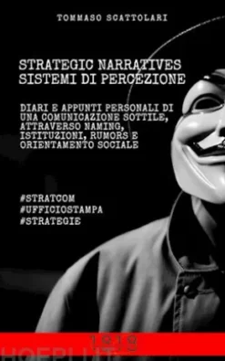 STRATEGIC NARRATIVES e Sistemi di Percezione