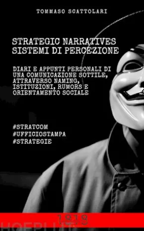 STRATEGIC NARRATIVES e Sistemi di Percezione