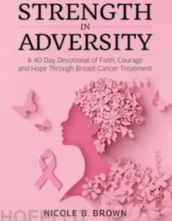 Strength In Adversity
