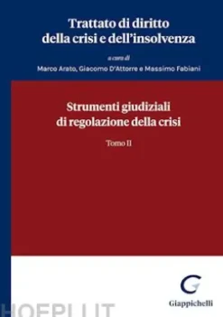 Strumenti giudiziali di regolazione della crisi
