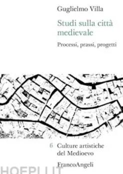 Studi sulla città medievale