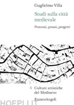 Studi sulla città medievale