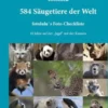 584 Säugetiere der Welt