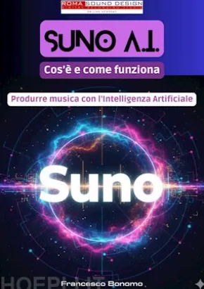 SUNO AI: cos'è e come funziona