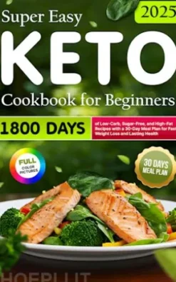 Super Easy Keto Cookbook for Beginners