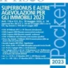 Superbonus e altre agevolazioni per gli immobili 2023