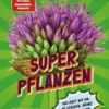 Superpflanzen