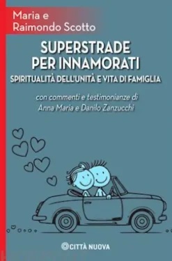 Superstrade per innamorati