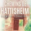 Sur les chemins de Hattisheim
