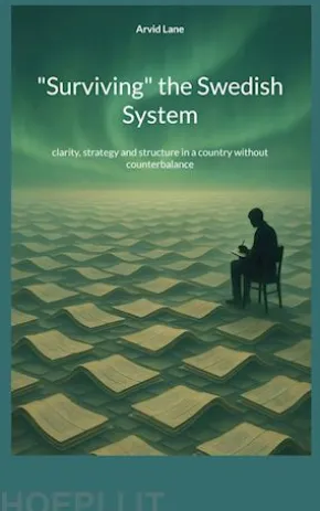 "Surviving" the Swedish System