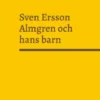 Sven Ersson Almgren och hans barn