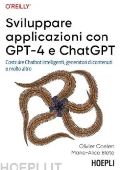 Sviluppare applicazioni con GPT-4 e ChatGPT