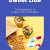 Sweet Lies