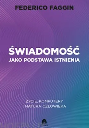 Swiadomosc jako podstawa istnienia