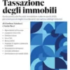 Tassazione degli immobili 2025