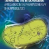 Taurine and the Mitochondrion: Applications in the Pharmacotherapy of Human Diseases