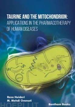 Taurine and the Mitochondrion: Applications in the Pharmacotherapy of Human Diseases