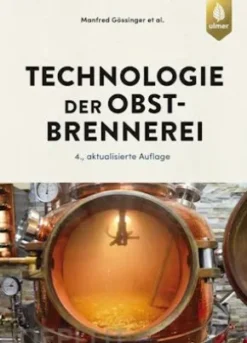 Technologie der Obstbrennerei