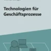 Technologien für Geschäftsprozesse