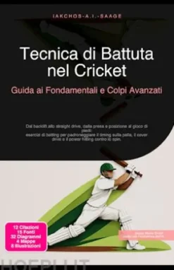 Tecnica di Battuta nel Cricket: Guida ai Fondamentali e Colpi Avanzati